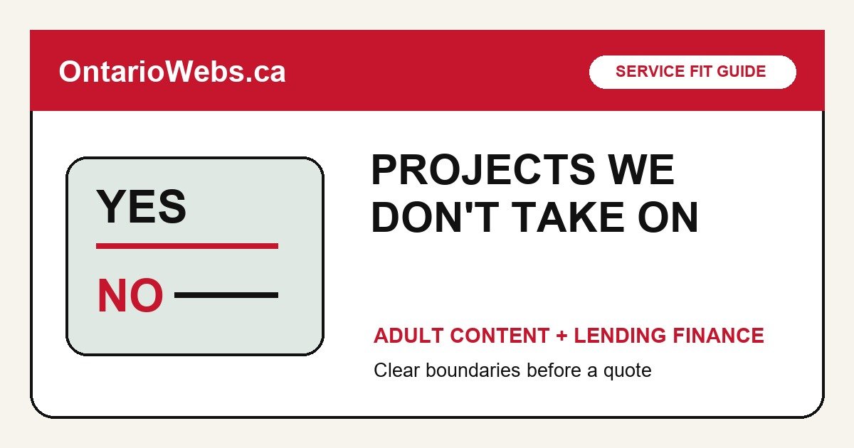 Projects Ontario Webs does not take on