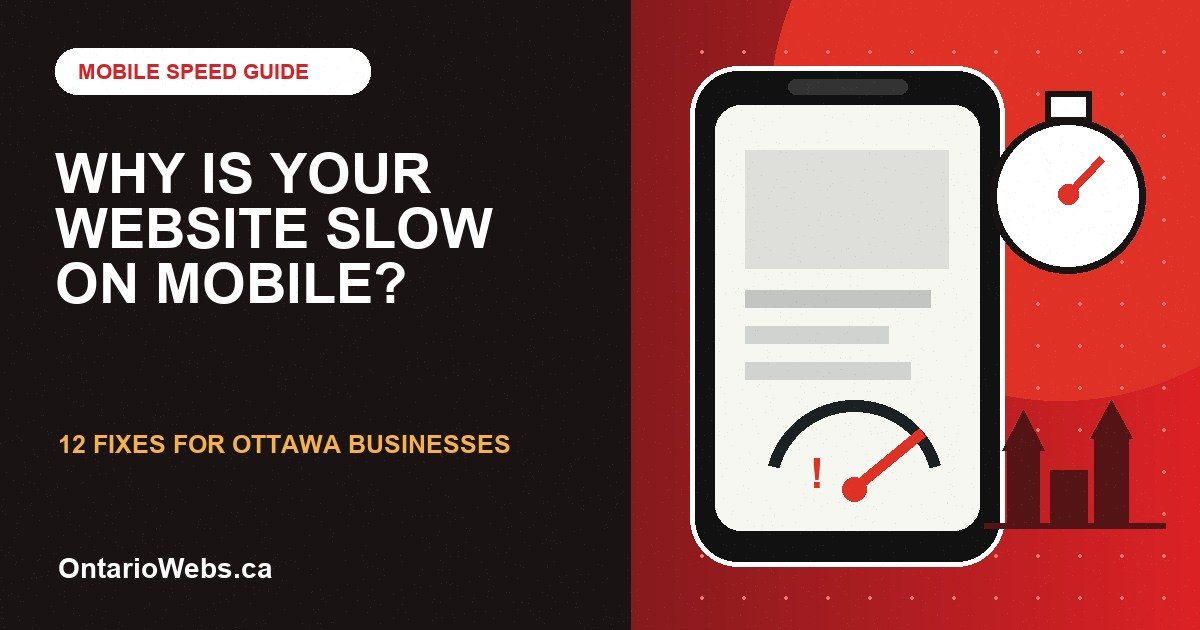 Mobile website speed guide for Ottawa businesses showing a slow phone, speed gauge and stopwatch